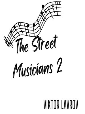 cover image of The Street Musicians 2